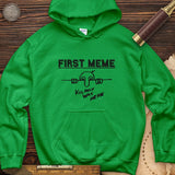 First Meme Hoodie