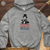 Four Score and Seven Brews Ago Hoodie