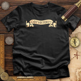 Got History T-Shirt