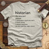 Historian Defined T-Shirt