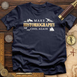 Historiography Matters T-Shirt