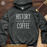 History And Coffee Hoodie