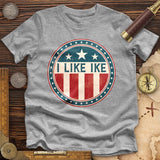 I Like Ike Premium Quality Tee