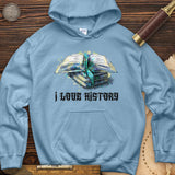 I Love History Hoodie