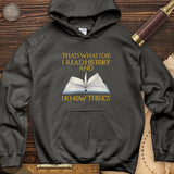 I Read History Hoodie