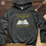 I Read History Hoodie
