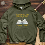 I Read History Hoodie