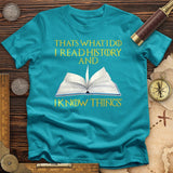 I Read History T-Shirt