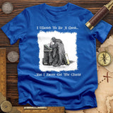 I Wanted To Be A Monk T-Shirt