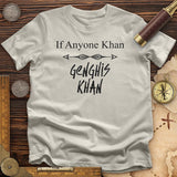 If Anyone Khan T-Shirt