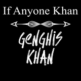 If Anyone Khan T-Shirt
