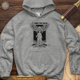 If I Cannot Move Heaven Hoodie