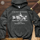 If You Want Our Weapons Hoodie