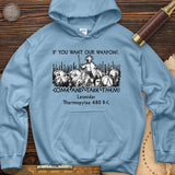 If You Want Our Weapons Hoodie