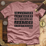 Injustice Anywhere Premium Quality Tee