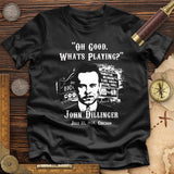 John Dillinger Let's Go To Movies Premium Quality Tee