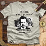 John Dillinger Let's Go To Movies T-Shirt