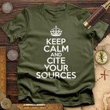 Keep Calm and Cite Your Sources T-Shirt