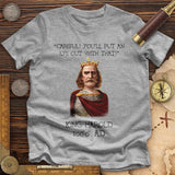 King Harold - Take Your Eye Out Premium Quality Tee