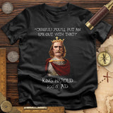 King Harold - Take Your Eye Out T-Shirt