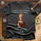 King Harold - Take Your Eye Out T-Shirt