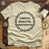 Liberte Egalite Fraternite T-Shirt
