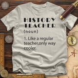 Like A Regular Teacher T-Shirt