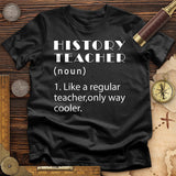 Like A Regular Teacher T-Shirt