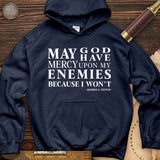 May God Have Mercy Hoodie