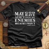 May God Have Mercy T-Shirt