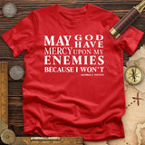 May God Have Mercy T-Shirt