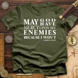 May God Have Mercy T-Shirt