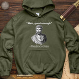 Mediocrates Hoodie