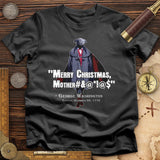 Merry Christmas Mother #%@#$!@ T-Shirt