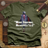 Merry Christmas Mother #%@#$!@ T-Shirt