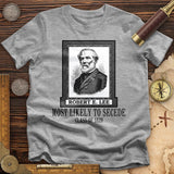Most Likely To Secede T-Shirt