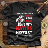 Native History Premium Quality Tee