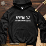 Never Lose Hoodie