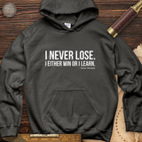 Never Lose Hoodie