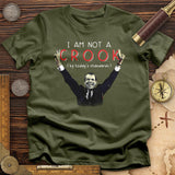 Not a Crook T-Shirt