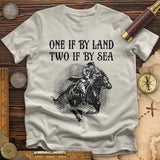 One If By Land T-Shirt