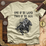 One If By Land T-Shirt