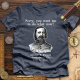 Pickett Do What Now Premium Quality Tee