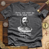 Pickett Do What Now Premium Quality Tee