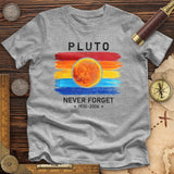 Pluto Never Forget Premium Quality Tee