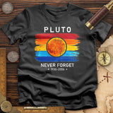 Pluto Never Forget T-Shirt