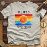 Pluto Never Forget T-Shirt