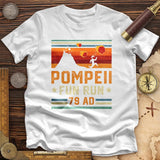 Pompeii "Fun" Run Premium Quality Tee