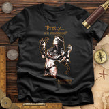Pretty Is It Venomous T-Shirt