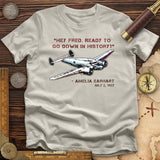 Ready To Go Down In History T-Shirt